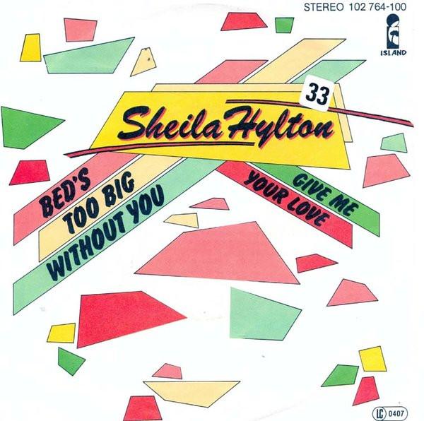 Sheila Hylton - The Bed's Too Big Without You