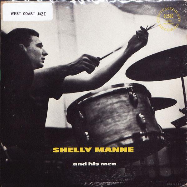 Shelly Manne & His Men - Shelly Manne And His Men