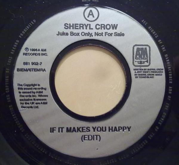 Sheryl Crow - If It Makes You Happy / All I Wanna Do