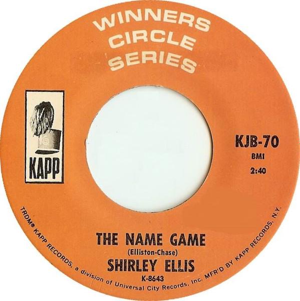 Shirley Ellis - The Name Game / The Nitty Gritty
