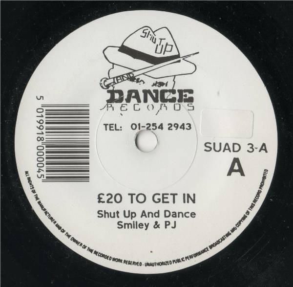 Shut Up & Dance - £20 To Get In / £10 (To Get In)