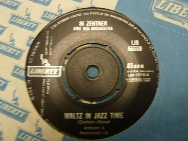 Si Zentner And His Orchestra - Waltz In Jazz Time