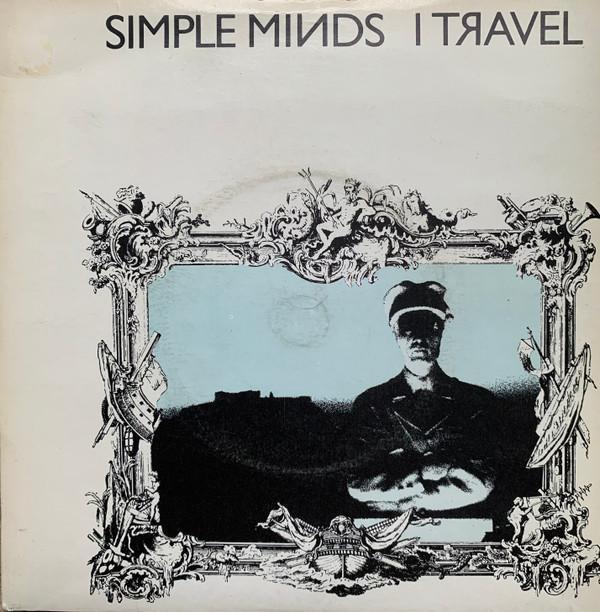 Simple Minds - I Travel