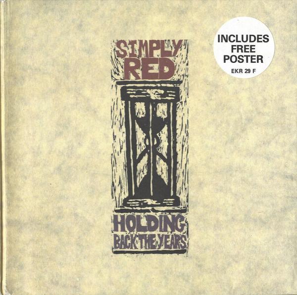 Simply Red - Holding Back The Years