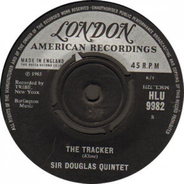 Sir Douglas Quintet - The Tracker