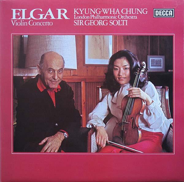 Sir Edward Elgar, Kyung-Wha Chung, Georg Solti, The London Philharmonic Orchestra - Violin Concerto