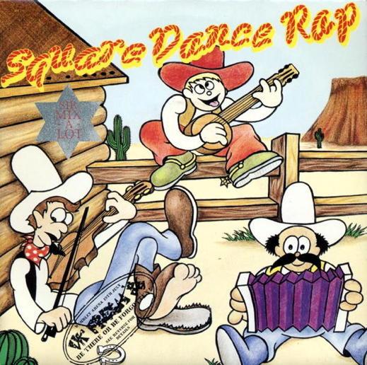 Sir Mix-A-Lot - Square Dance Rap