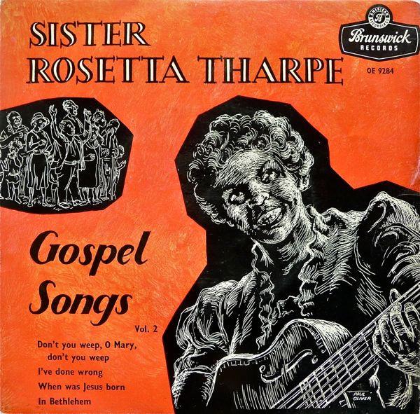 Sister Rosetta Tharpe - Gospel Songs Vol. 2