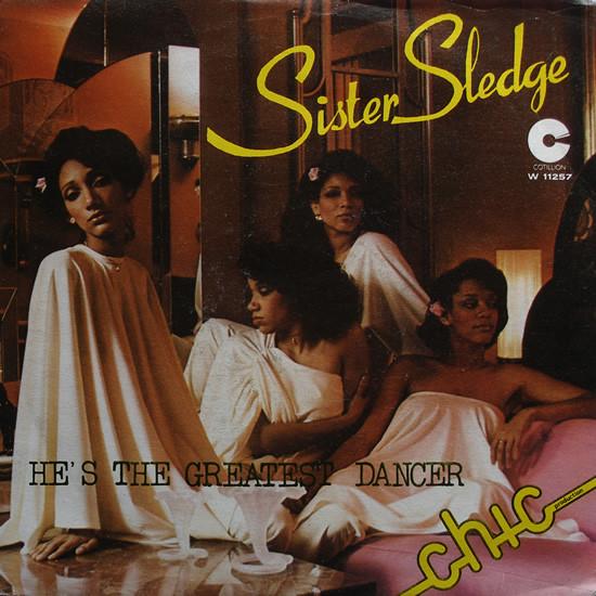 Sister Sledge - He's The Greatest Dancer
