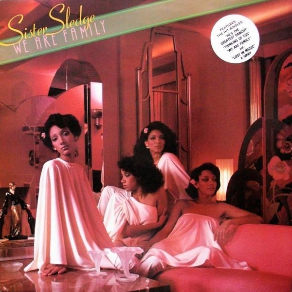 Sister Sledge - We Are Family