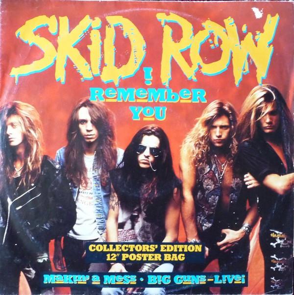 Skid Row - I Remember You