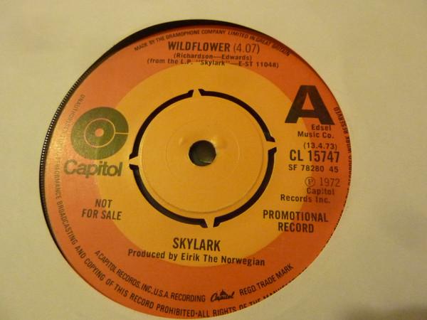 Skylark (3) - Wildflower / The Writing's On The Wall