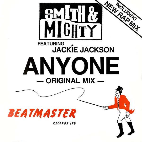 Smith & Mighty, Jackie Jackson (2) - Anyone
