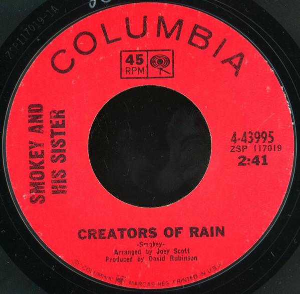 Smokey And His Sister - Creators Of Rain