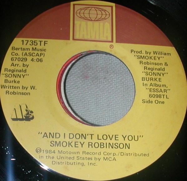 Smokey Robinson - And I Don't Love You / Dynamite