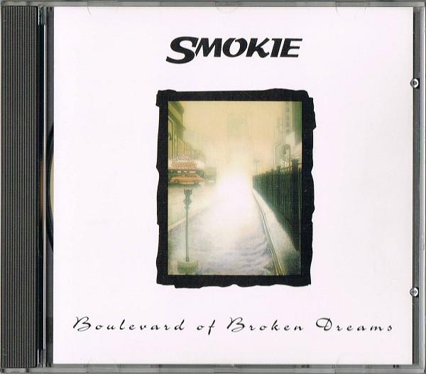 Smokie - Boulevard Of Broken Dreams