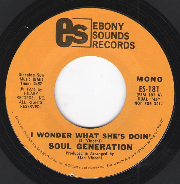 Soul Generation - I Wonder What She's Doin'