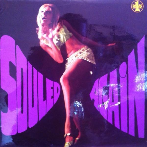  - Souled Again