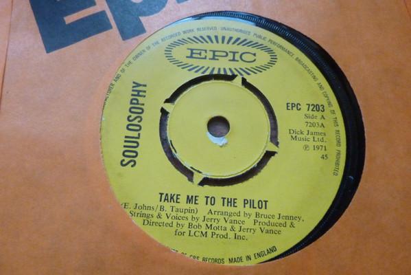 Soulosophy - Take Me To The Pilot / Friends And Lovers