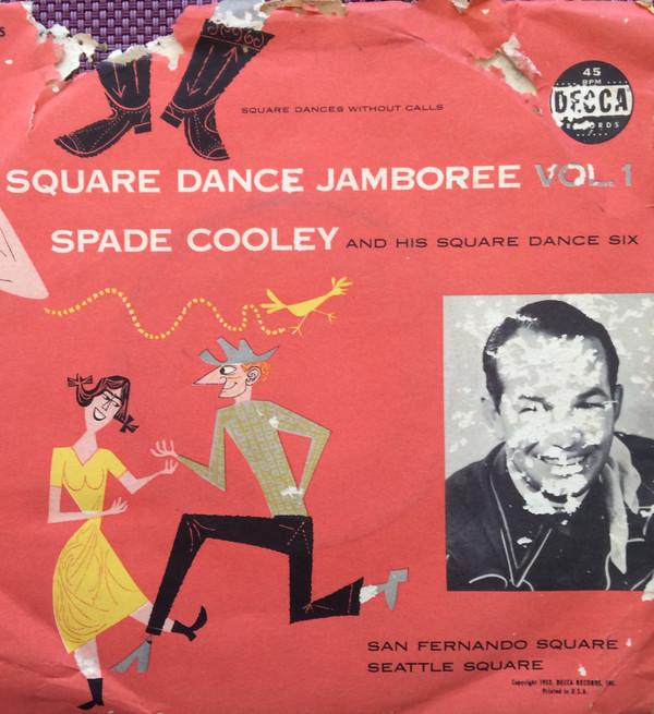Spade Cooley And His Square Dance Six - Square Dance Jamboree Vol. 1