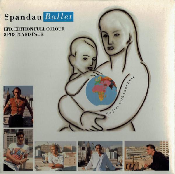 Spandau Ballet - Be Free With Your Love