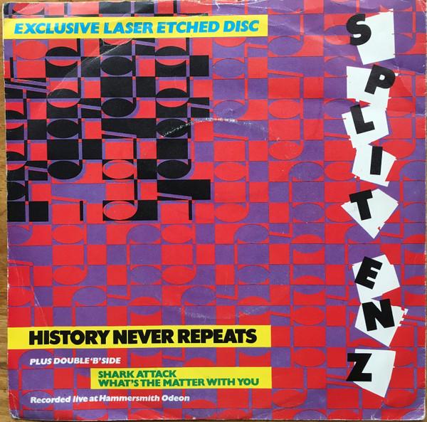 Split Enz - History Never Repeats