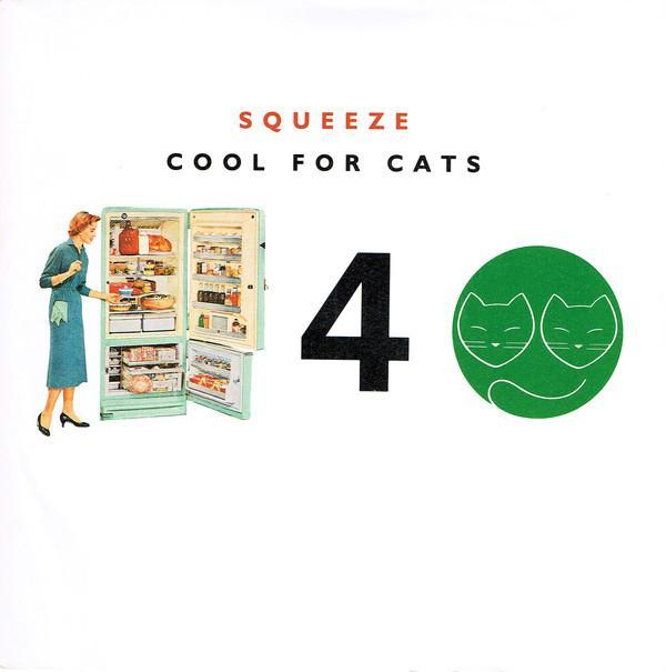 Squeeze (2) - Cool For Cats