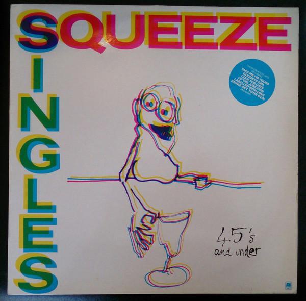 Squeeze (2) - Singles - 45's And Under