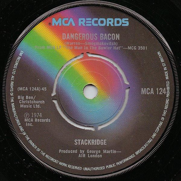 Stackridge - Dangerous Bacon
