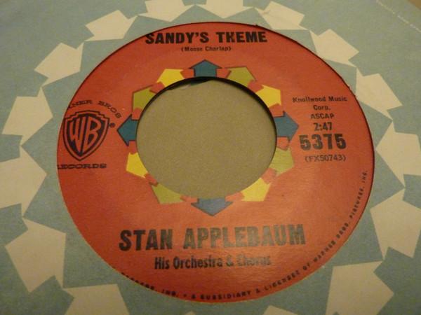 Stan Applebaum - Sandy's Theme / Whatever Lola Wants