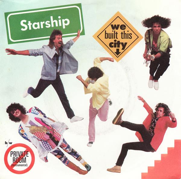 Starship (2) - We Built This City