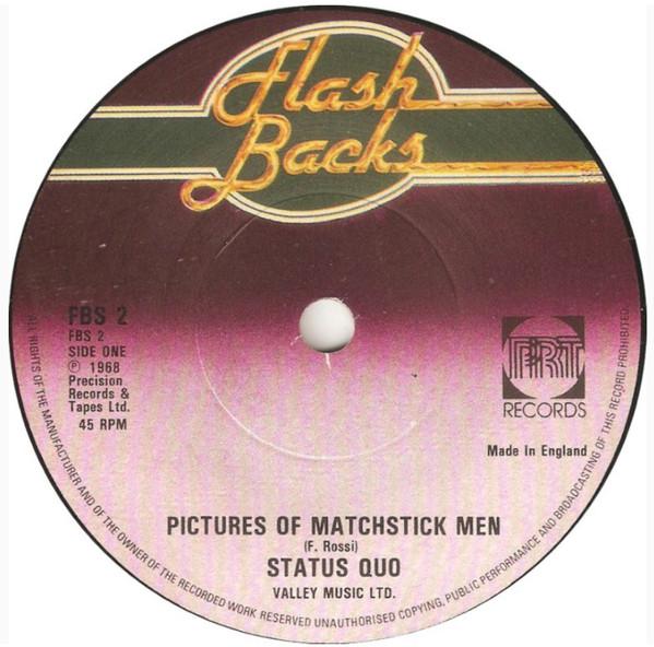 Status Quo - Pictures Of Matchstick Men / Down The Dustpipe