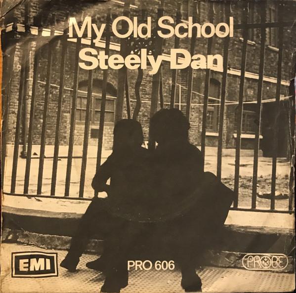 Steely Dan - My Old School