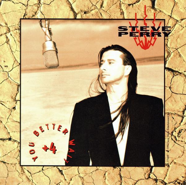 Steve Perry - You Better Wait