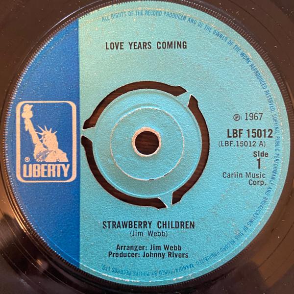 Strawberry Children - Love Years Coming / One Stands Here