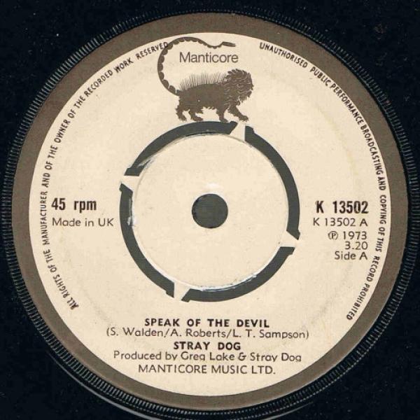 Stray Dog  - Speak Of The Devil / A Letter