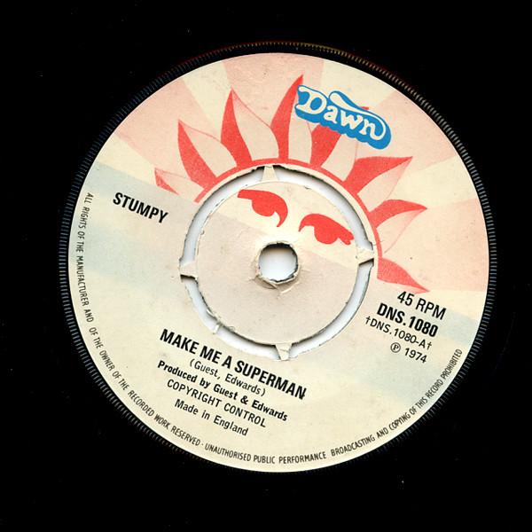 Stumpy (4) - Make Me A Superman