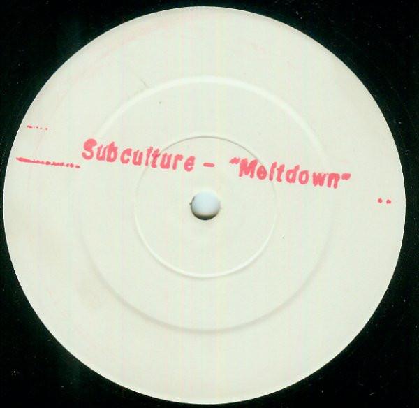 Subculture (4) - Meltdown / Deep Space