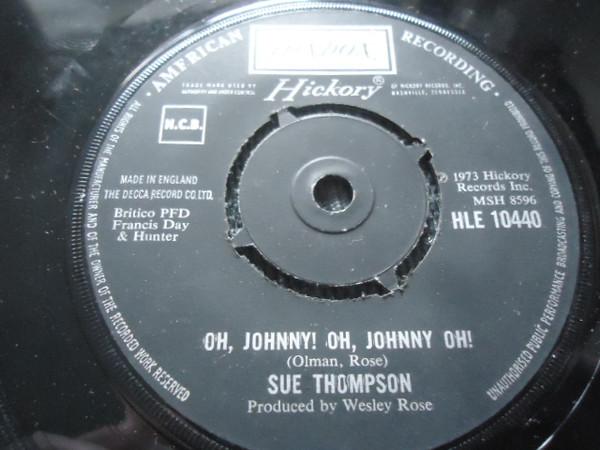 Sue Thompson - Oh, Johnny! Oh, Johnny Oh!