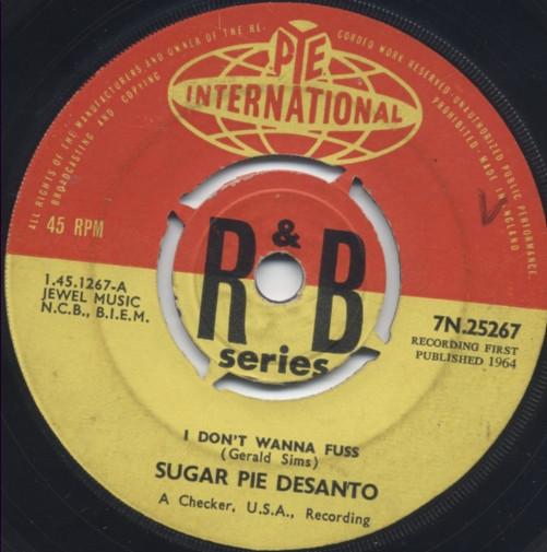 Sugar Pie DeSanto - I Don't Wanna Fuss