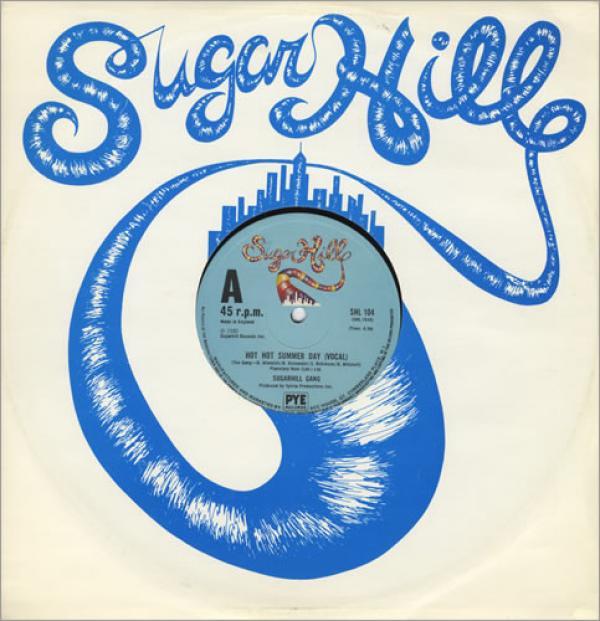 Sugarhill Gang - Hot Hot Summer Day