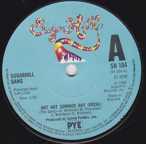 Sugarhill Gang - Hot Hot Summer Day