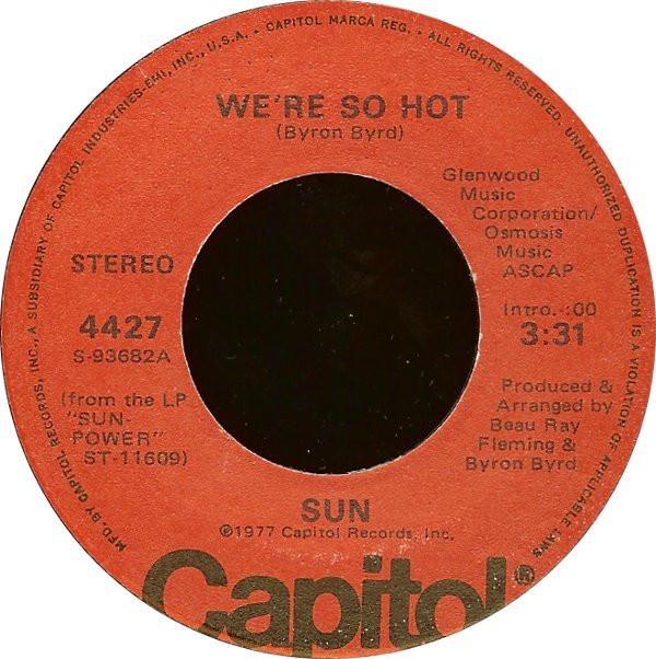 Sun (7) - We're So Hot