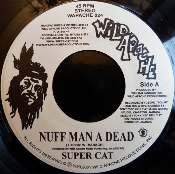 Super Cat (2) - Nuff Man A Dead