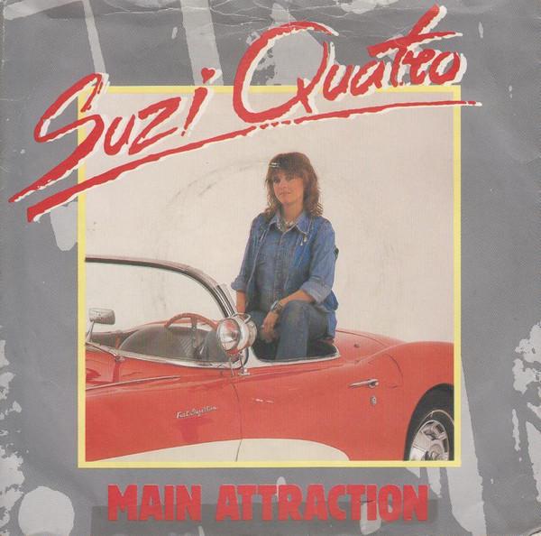 Suzi Quatro - Main Attraction