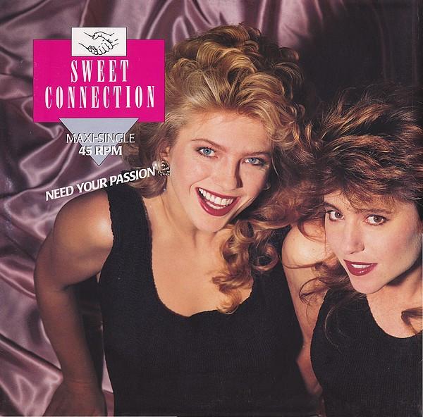 Sweet Connection - Need Your Passion