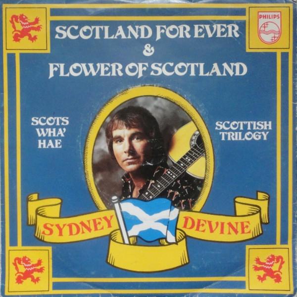 Sydney Devine - Scotland Forever & Flower Of Scotland