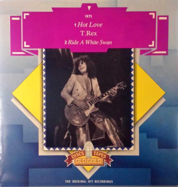 T. Rex - Hot Love / Ride A White Swan