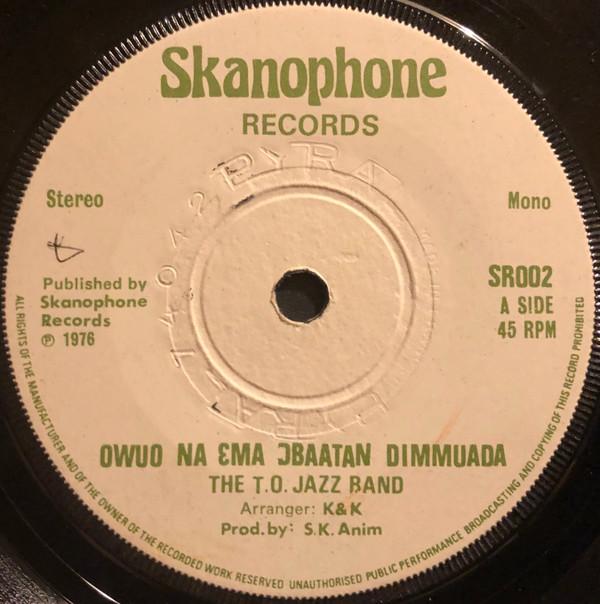 T.O. Jazz - Owuo Na Ɛma Ɔbaatan Dimmuada