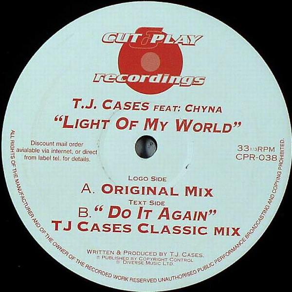 TJ Cases - Light Of My World / Do It Again